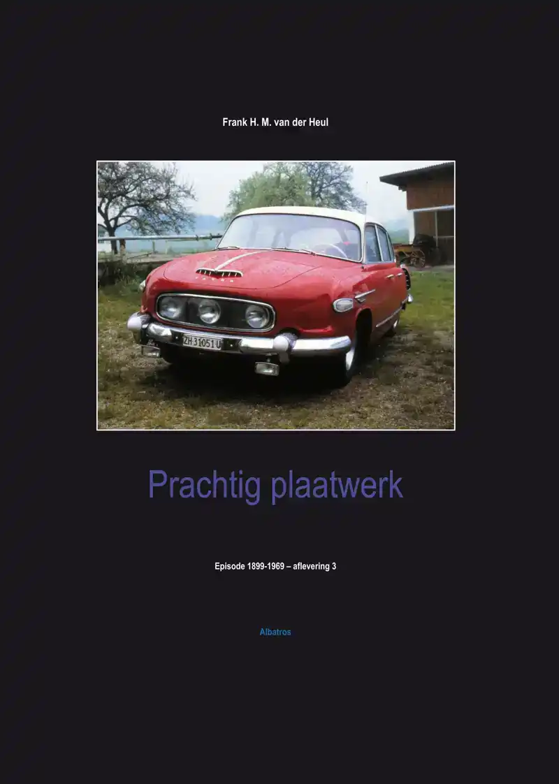 PRACHTIG PLAATWERK