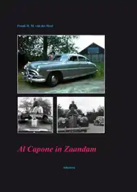 AL CAPONE IN ZAANDAM