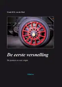 DE EERSTE VERSNELLING