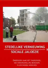 STEDELIJKE VERNIEUWING EN SOCIALE JALOEZIE