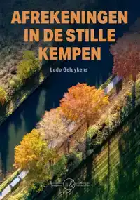 AFREKENINGEN IN DE STILLE KEMPEN