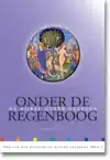 ONDER DE REGENBOOG