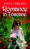ROMANCE IN TOSCANE