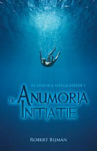 DE ANUMORIA INITIATIE