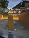 NOOIT MEER AUSCHWITZ