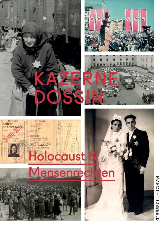 KAZERNE DOSSIN - HOLOCAUST EN MENSENRECHTEN