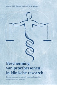 BESCHERMING VAN PROEFPERSONEN IN KLINISCHE RESEARCH
