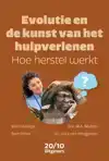 EVOLUTIE EN DE KUNST VAN HET HULPVERLENEN