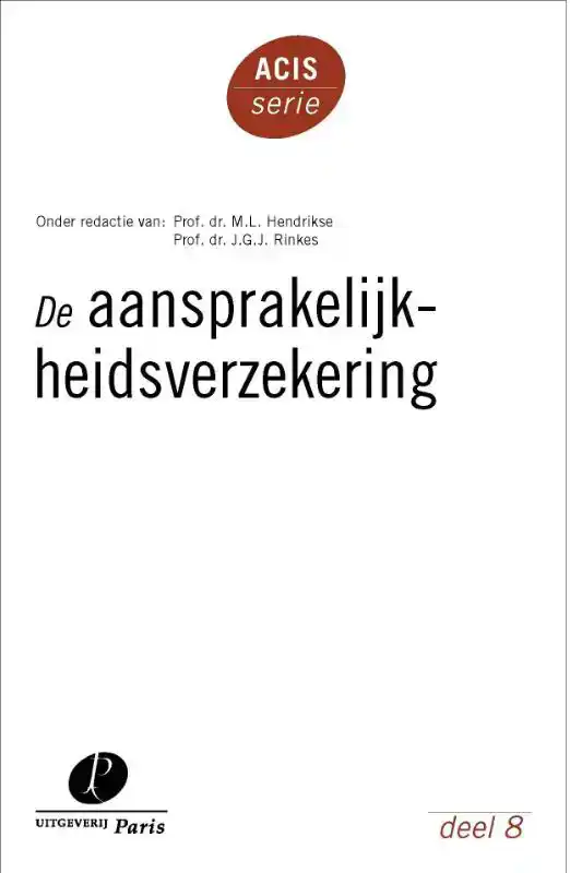 DE AANSPRAKELIJKHEIDSVERZEKERING