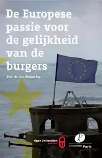 DE EUROPESE PASSIE VOOR DE GELIJKHEID VAN DE BURGERS