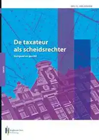 DE TAXATEUR ALS SCHEIDSRECHTER