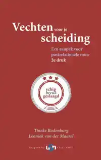 VECHTEN VOOR JE SCHEIDING