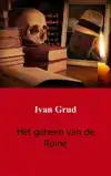 HET GEHEIM VAN DE RUINE