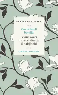 VAN ZICHZELF BEVRIJD