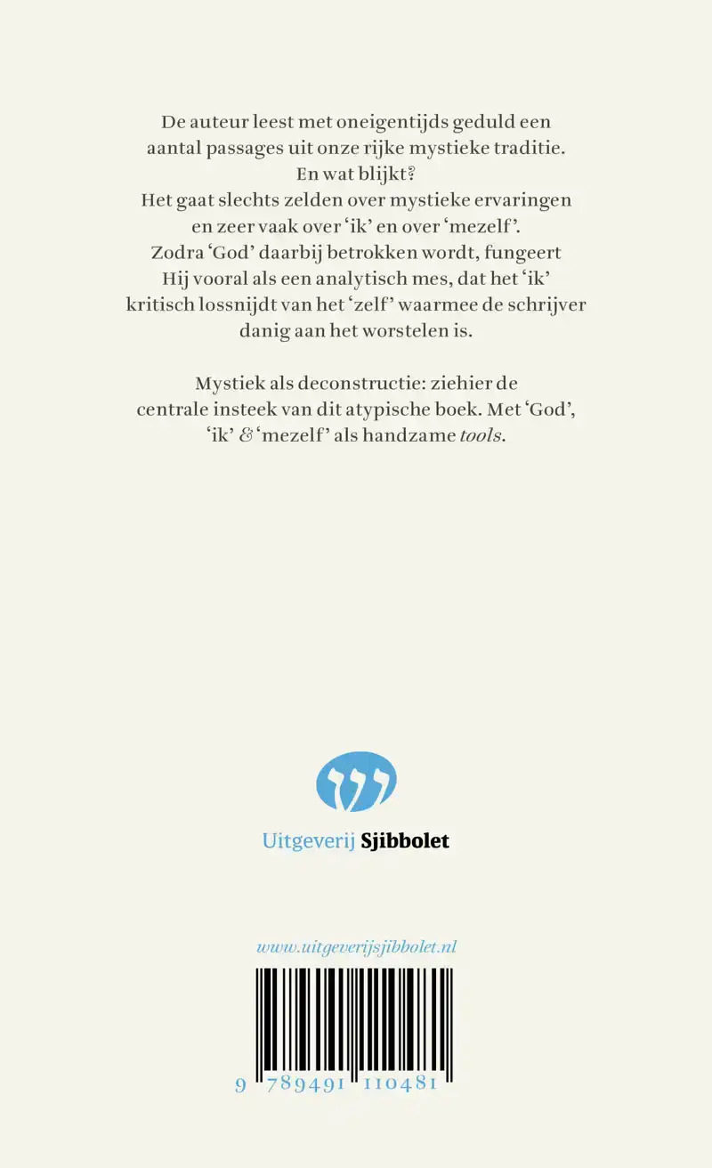 IK, GOD EN MEZELF