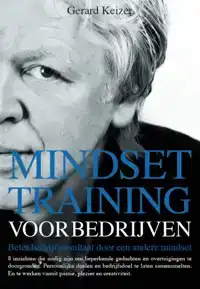 MINDSETTRAINING VOOR BEDRIJVEN