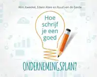 HOE SCHRIJF JE EEN GOED ONDERNEMINGSPLAN?