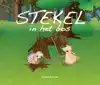 STEKEL IN HET BOS
