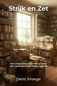 STRIJK EN ZET