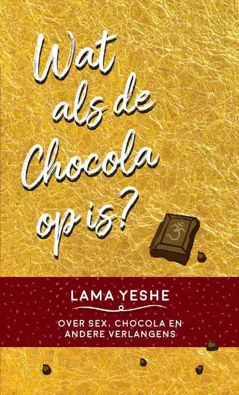 WAT TE DOEN ALS DE CHOCOLA OP IS?