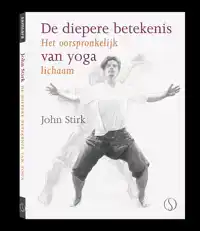 DE DIEPERE BETEKENIS VAN YOGA