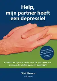 HELP, MIJN PARTNER HEEFT EEN DEPRESSIE!