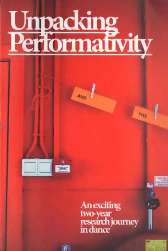 UNPACKING PERFORMATIVITY