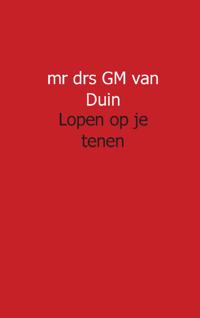 LOPEN OP JE TENEN