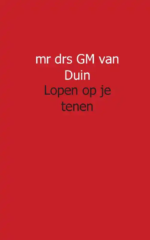 LOPEN OP JE TENEN