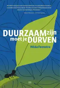 DUURZAAM ZIJN MOET JE DURVEN