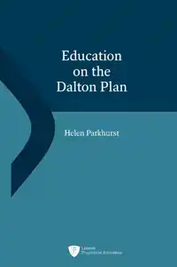 EDUCATION ON THE DALTON PLAN