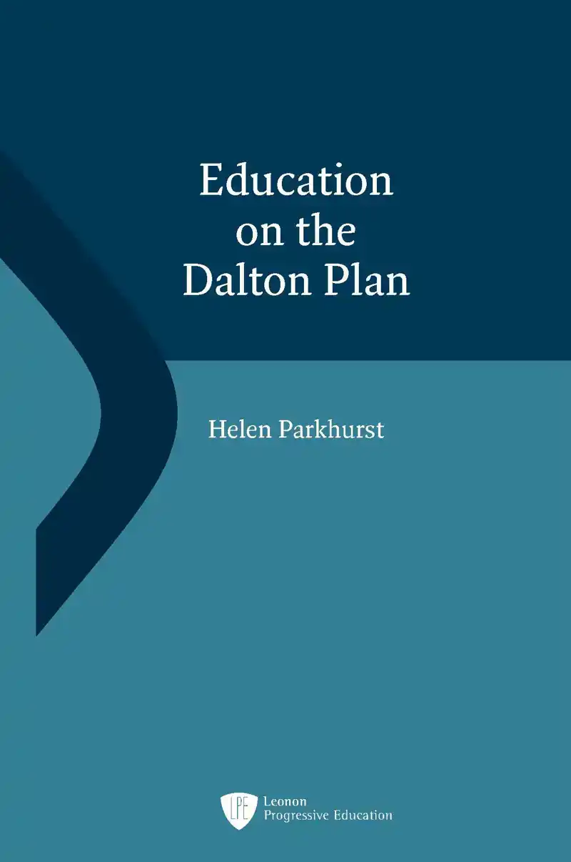 EDUCATION ON THE DALTON PLAN