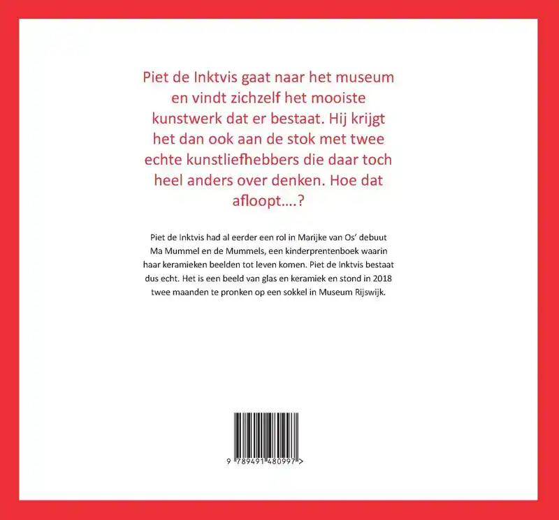PIET DE INKTVIS IS STOUT