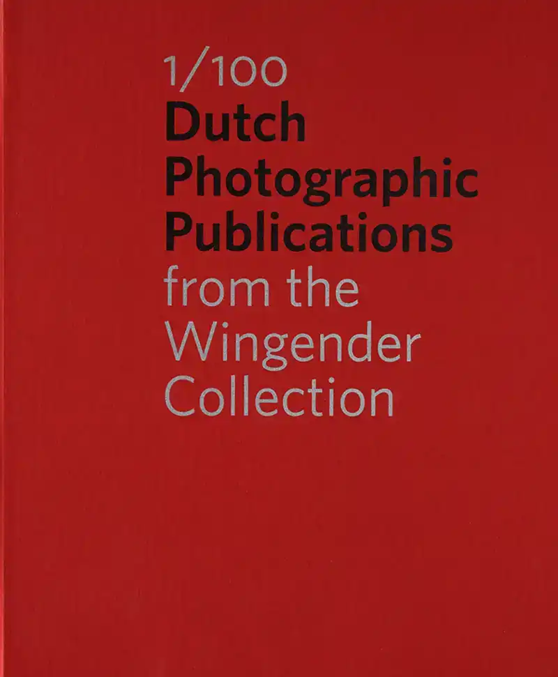 1/100 DUTCH PHOTOGRAPHIC PUBLICATIONS