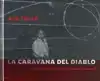 LA CARAVANA DEL DIABLO