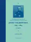JOOST HALBERTSMA 1789-1869 EEN BIOGRAFIE