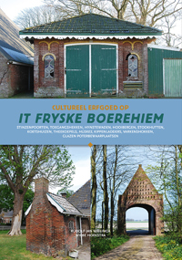 CULTUREEL ERFGOED OP HET FRIESE BOEREHIEM