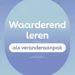 WAARDEREND LEREN ALS VERANDERAANPAK