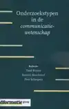 ONDERZOEKSTYPEN IN DE COMMUNICATIEWETENSCHAP