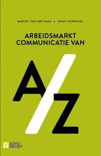 ARBEIDSMARKTCOMMUNICATIE VAN A/Z