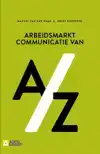 ARBEIDSMARKTCOMMUNICATIE VAN A/Z