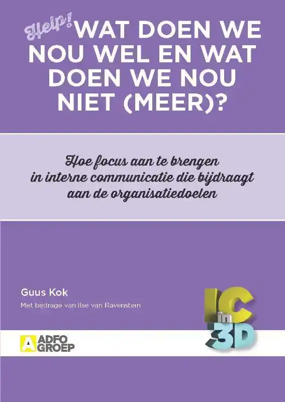 WAT DOEN WE NOU WEL EN WAT DOEN WE NOU NIET (MEER)?
