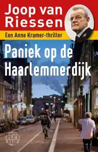 PANIEK OP DE HAARLEMMERDIJK