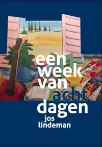 EEN WEEK VAN ACHT DAGEN