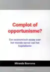 COMPLOT OF OPPORTUNISME?