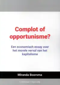 COMPLOT OF OPPORTUNISME?