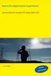 SAFETY FOR OPERATIONAL SUPERVISORS