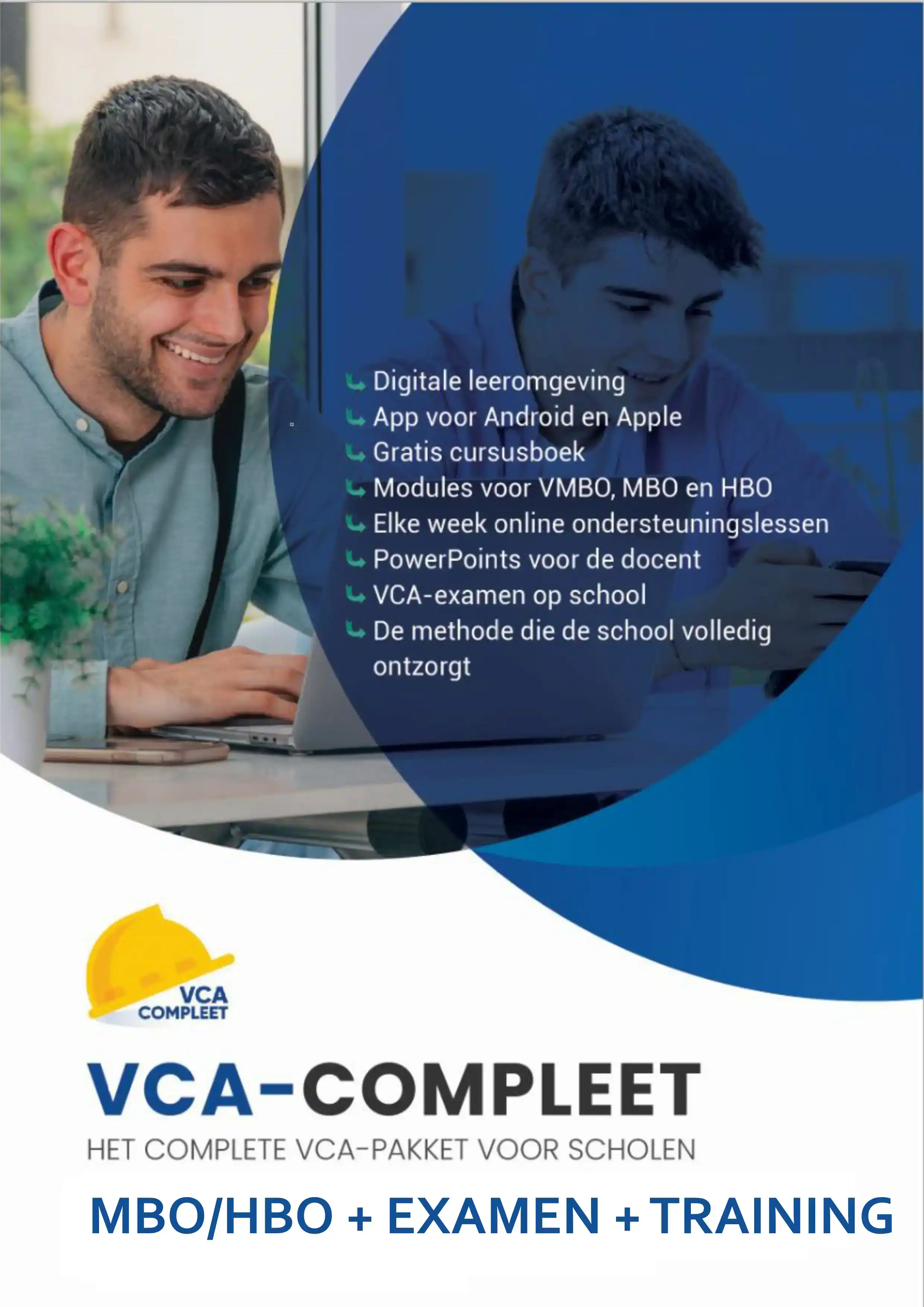VCA-COMPLEET MBO/HBO + EXAMEN + TRAINING