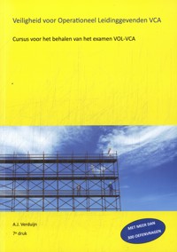 VEILIGHEID VOOR OPERATIONEEL LEIDINGGEVENDEN VCA