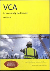 VCA IN EENVOUDIG NEDERLANDS